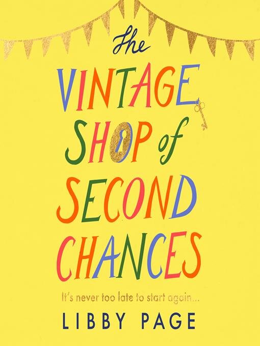 Title details for The Vintage Shop of Second Chances by Libby Page - Available